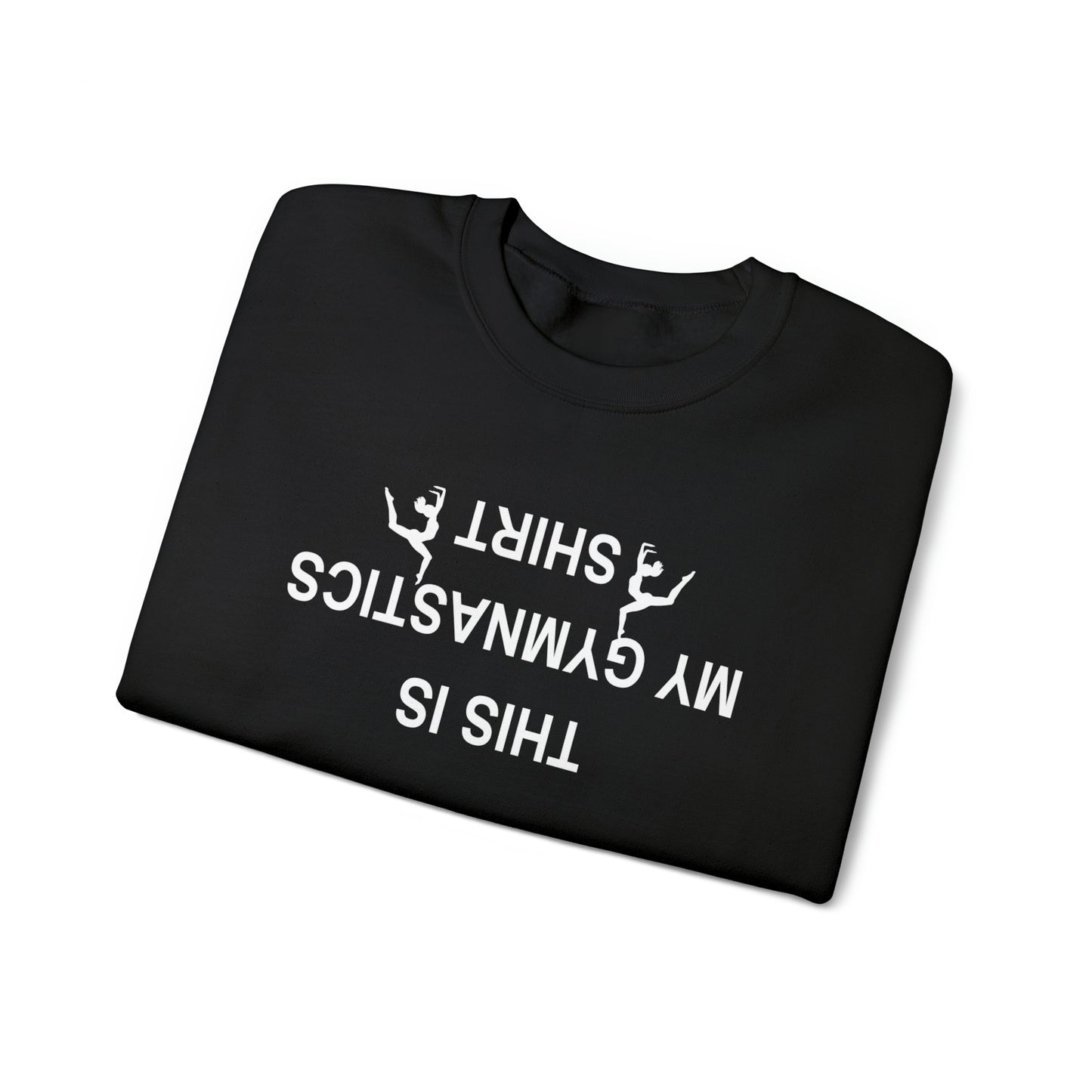 This is My Gymnastics Shirt (upside down) Unisex Heavy Blend™ Crewneck Sweatshirt