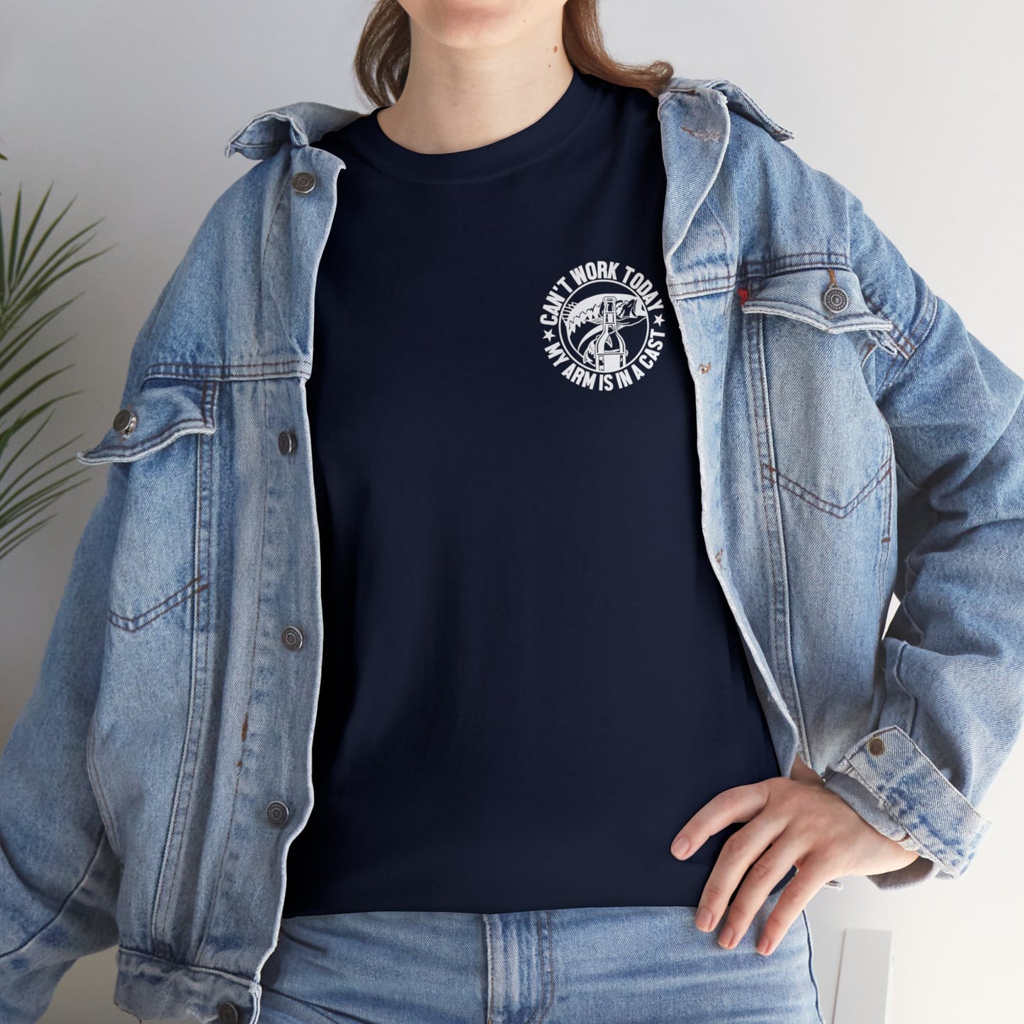 Cant Work Today My Arm Is In A Cast Unisex Heavy Cotton Tee