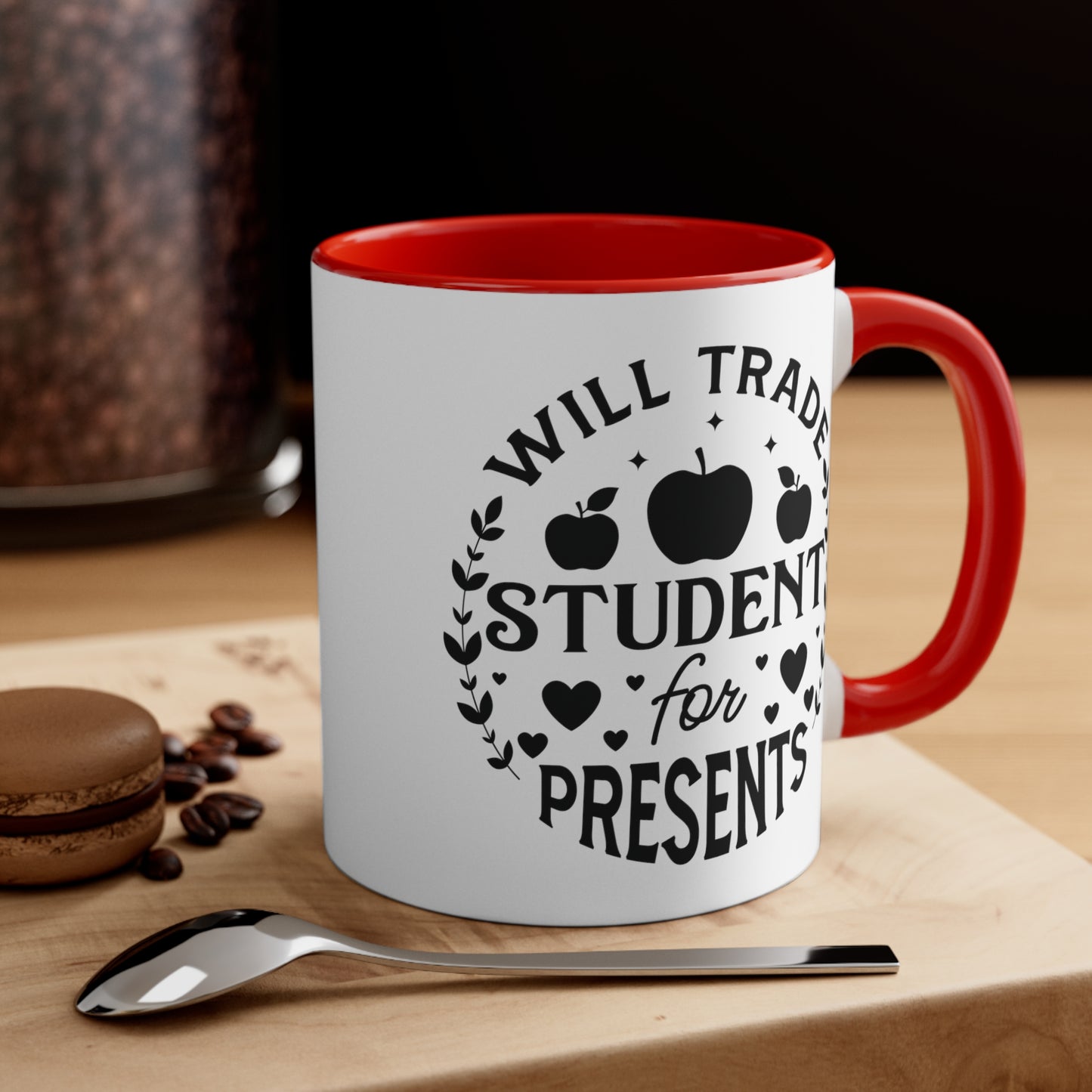 Will Trade Students For Presents Accent Coffee Mug, 11oz