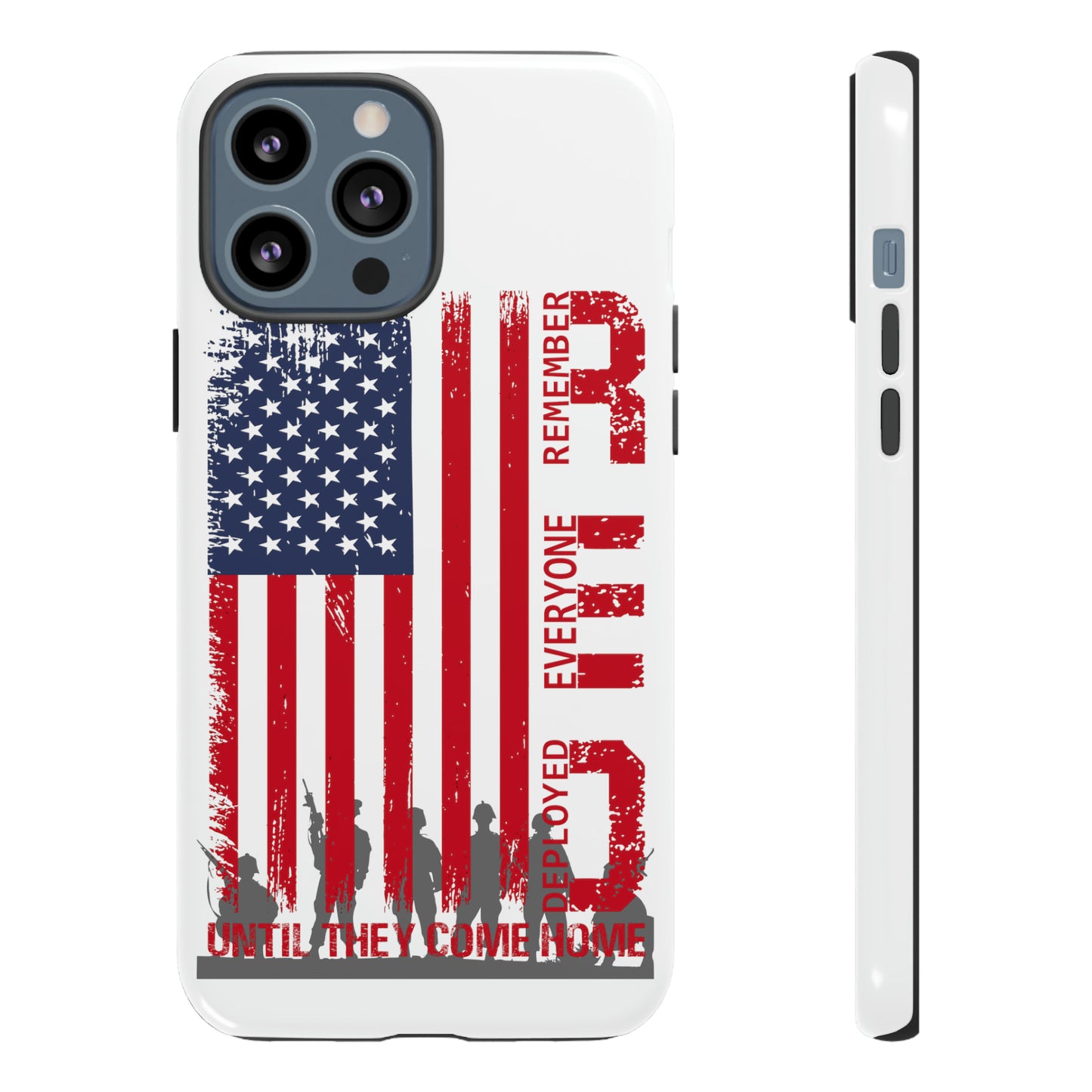 R.E.D. Until They Come Home US Flag Military -Tough Phone Cases