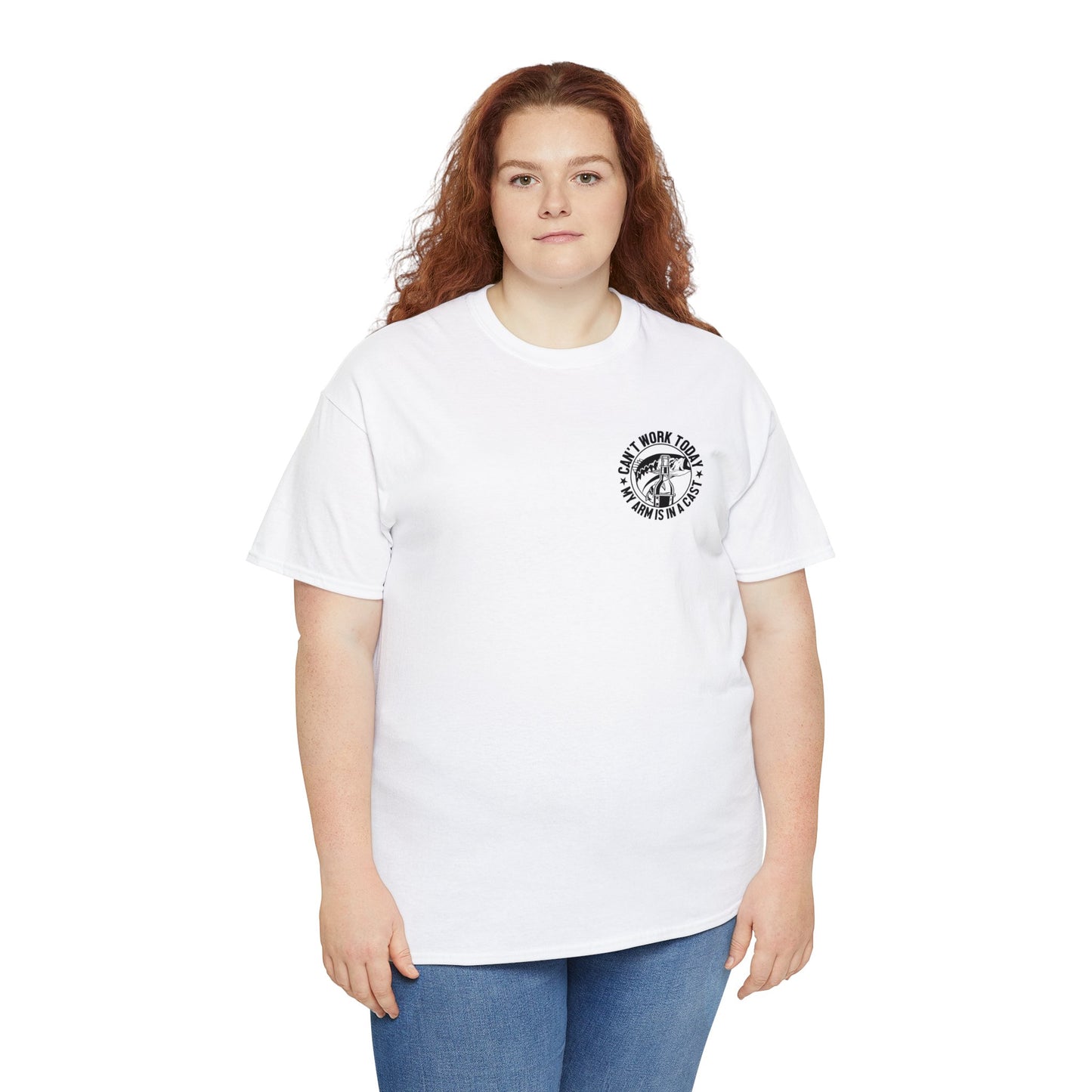 Cant Work Today My Arm Is In A Cast Unisex Heavy Cotton Tee