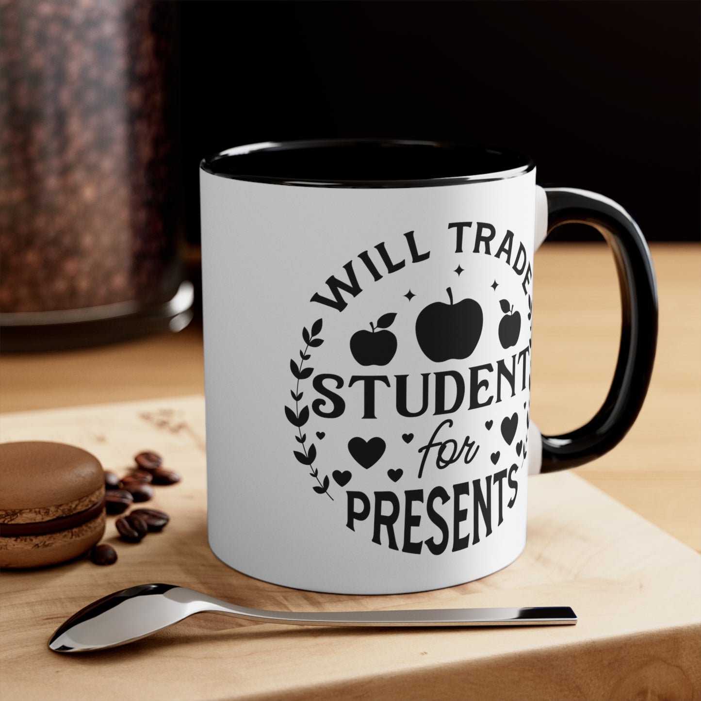 Will Trade Students For Presents Accent Coffee Mug, 11oz