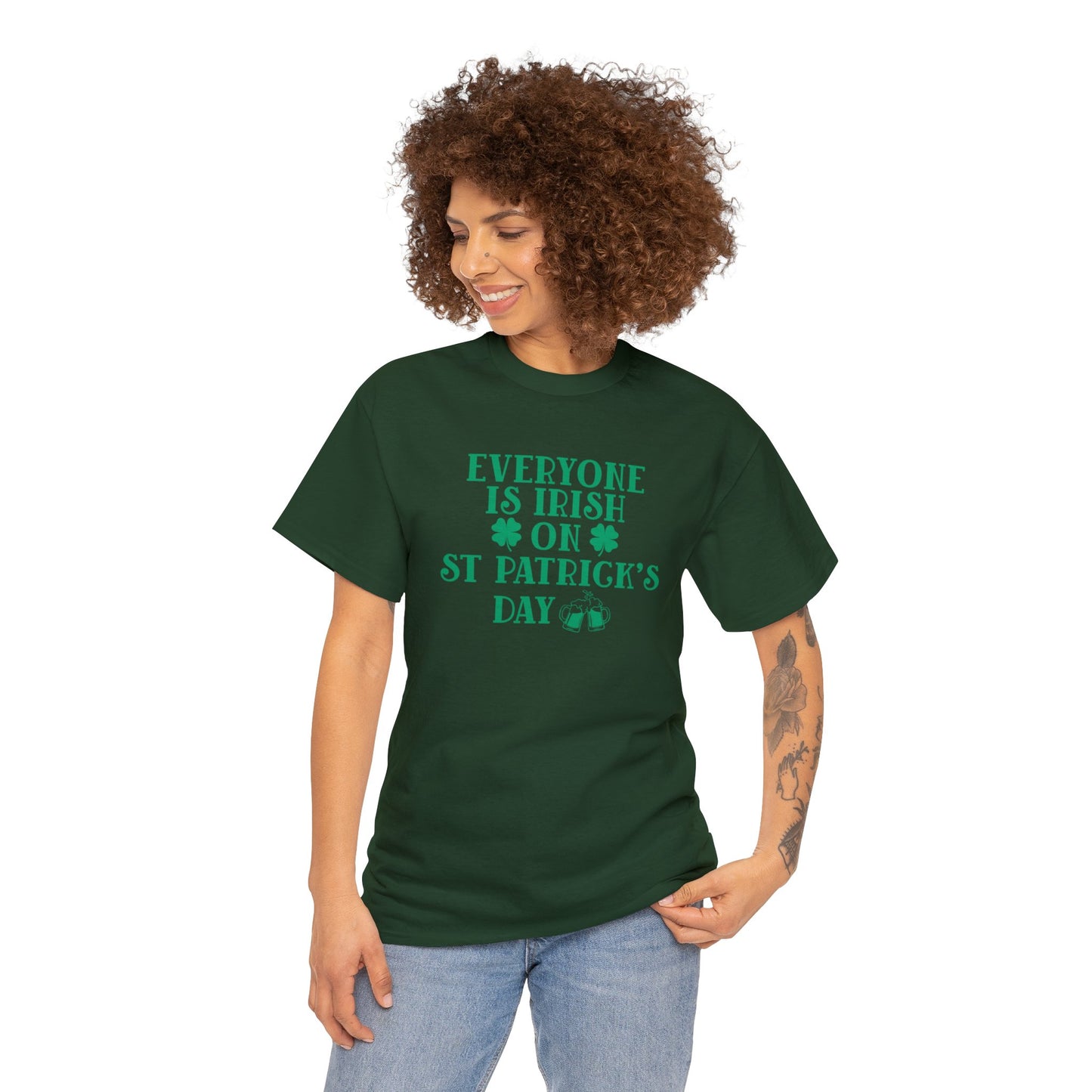 Everyone Is Irish On St Patricks Day Unisex Heavy Cotton Tee
