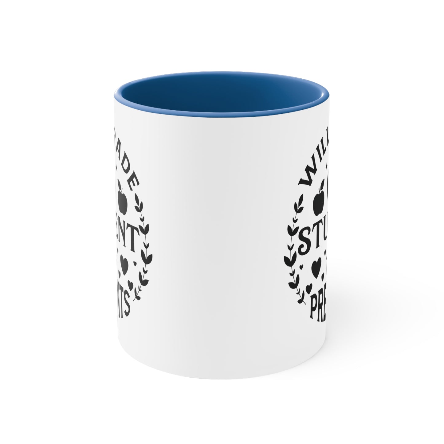 Will Trade Students For Presents Accent Coffee Mug, 11oz