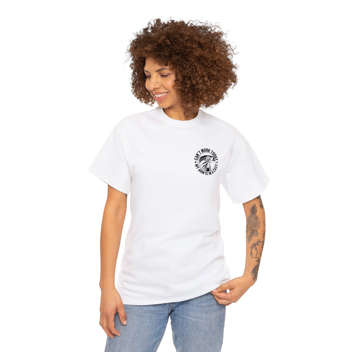 Cant Work Today My Arm Is In A Cast Unisex Heavy Cotton Tee