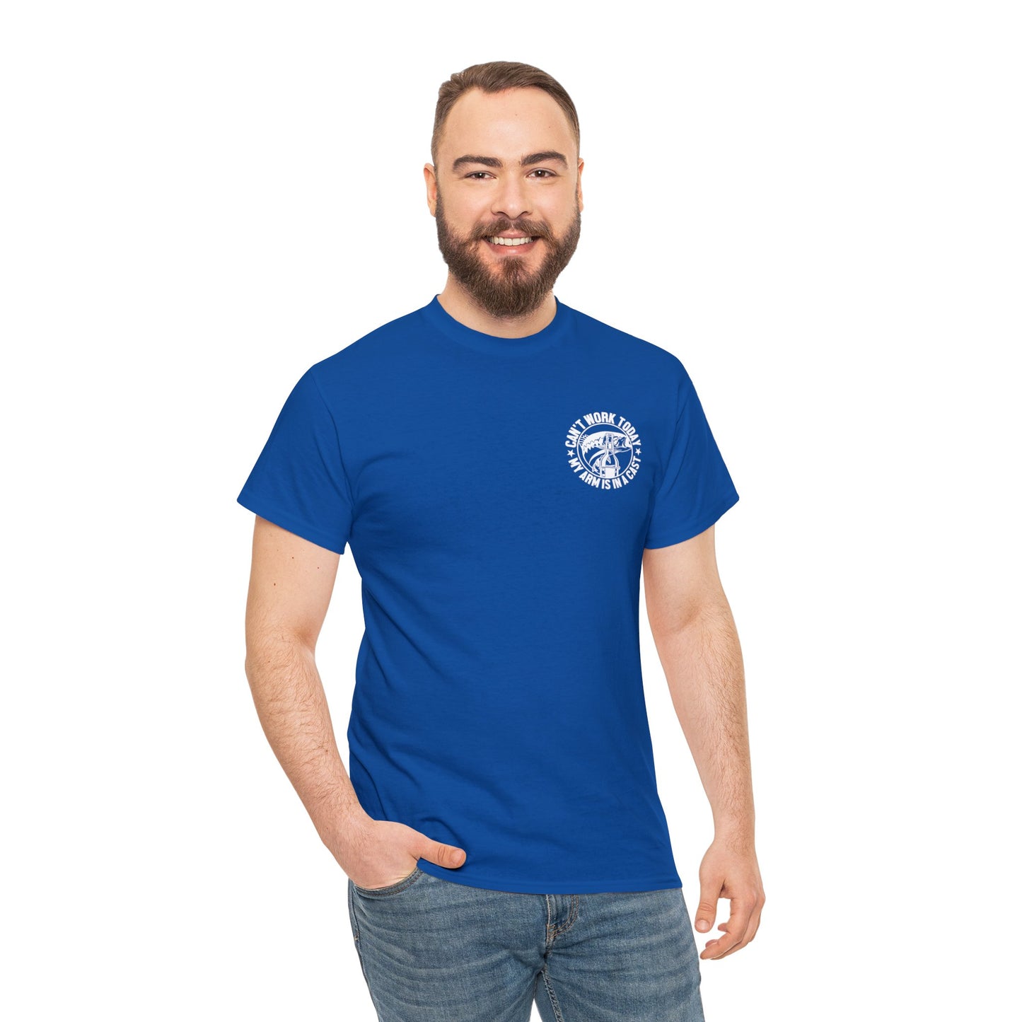 Cant Work Today My Arm Is In A Cast Unisex Heavy Cotton Tee