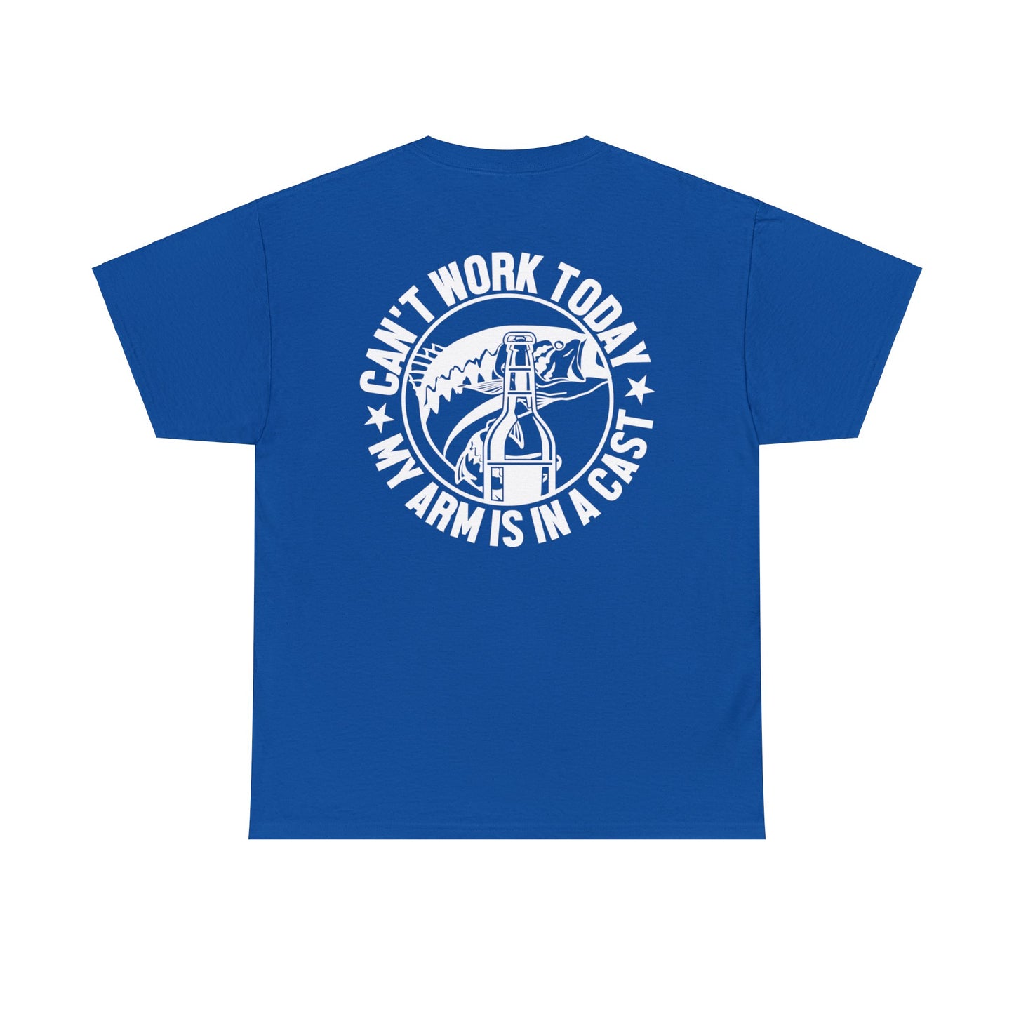 Cant Work Today My Arm Is In A Cast Unisex Heavy Cotton Tee