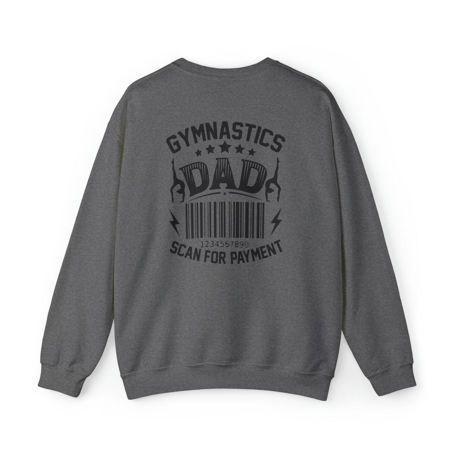 Gymastics Dad Scan For Payment  Unisex Heavy Blend™ Crewneck Sweatshirt