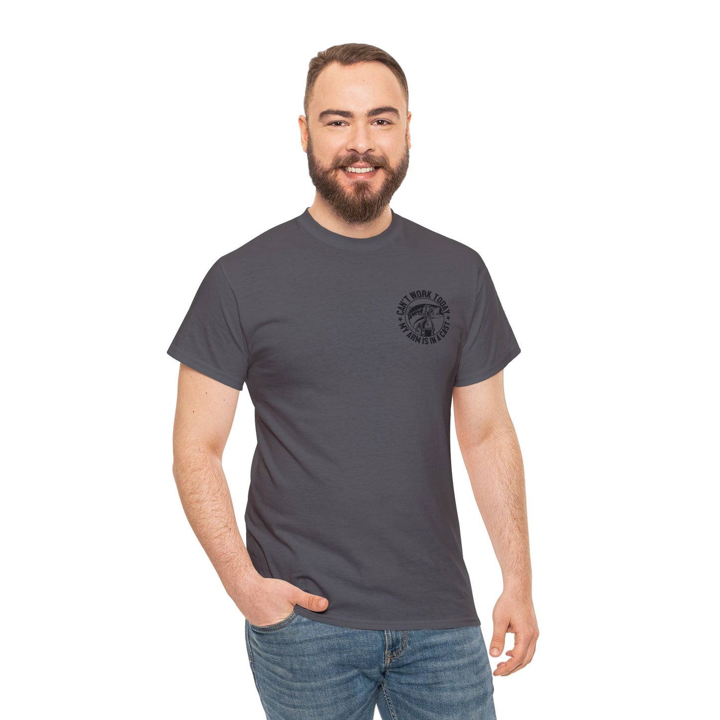 Cant Work Today My Arm Is In A Cast Unisex Heavy Cotton Tee