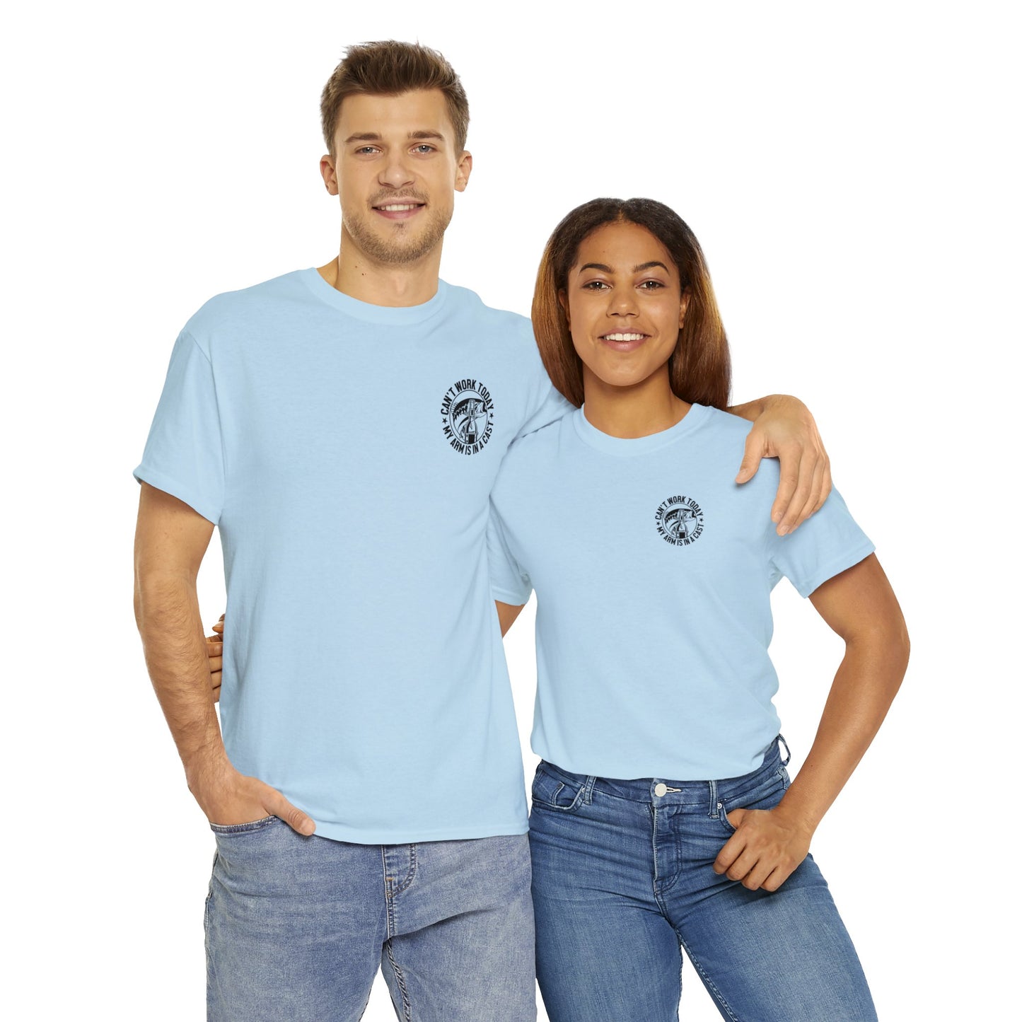 Cant Work Today My Arm Is In A Cast Unisex Heavy Cotton Tee