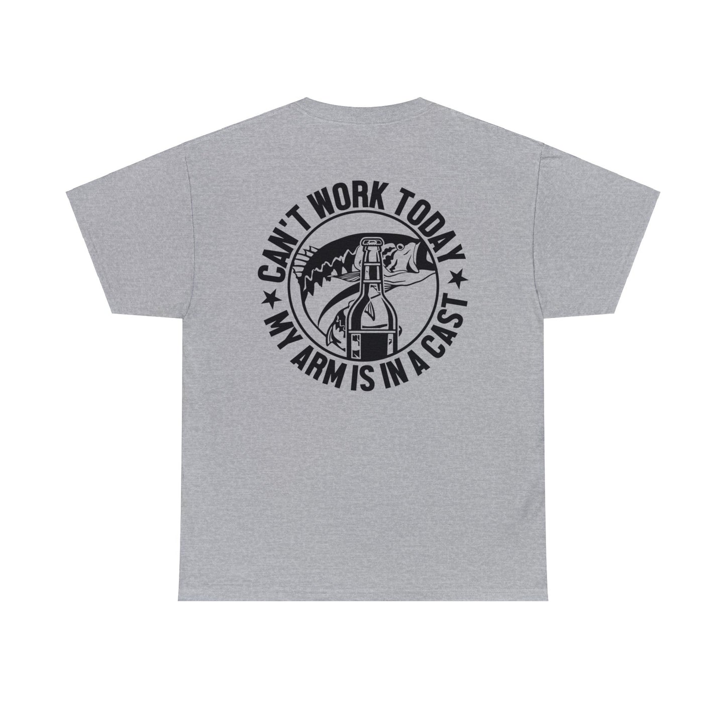Cant Work Today My Arm Is In A Cast Unisex Heavy Cotton Tee