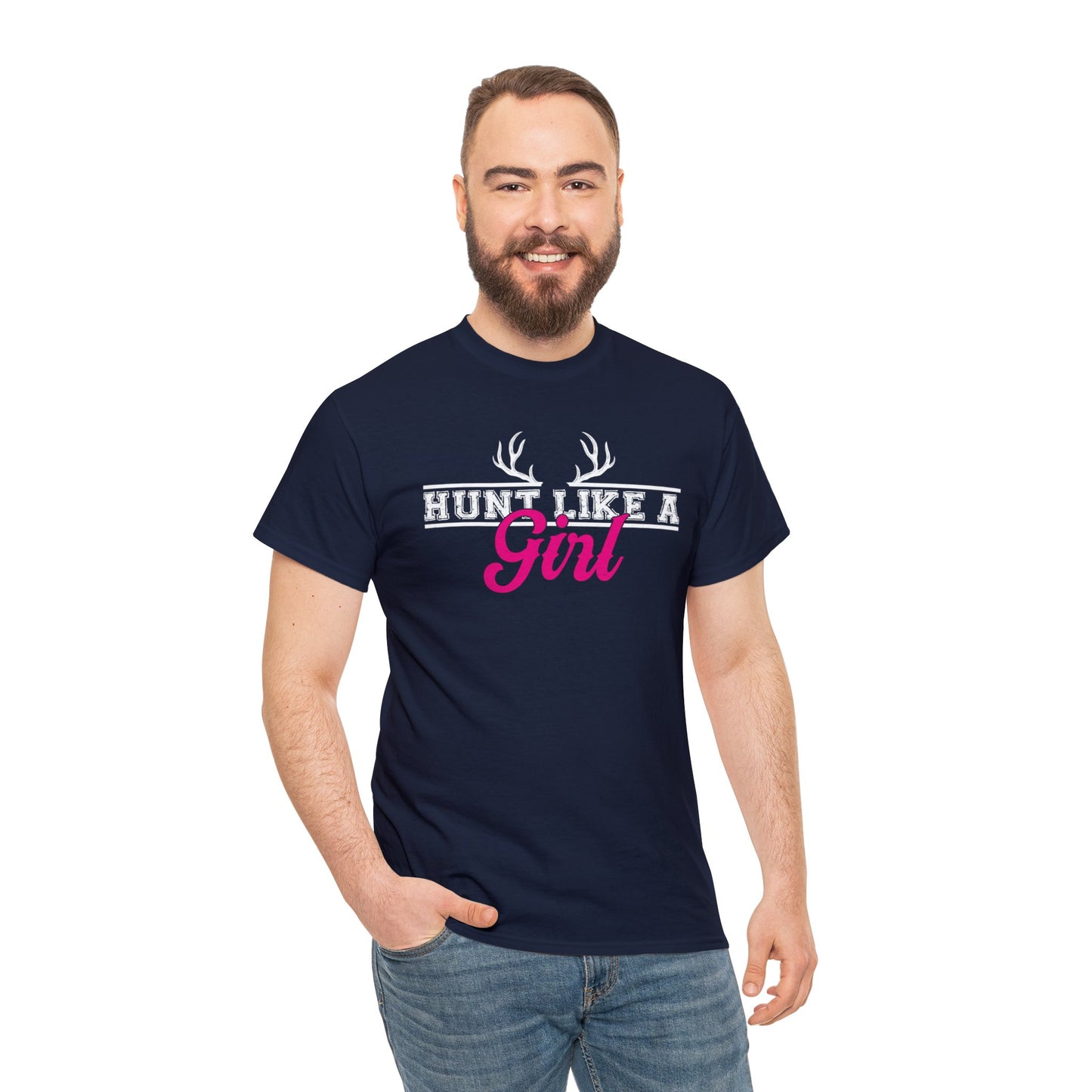Hunt Like a Girl  Unisex Heavy Cotton Tee