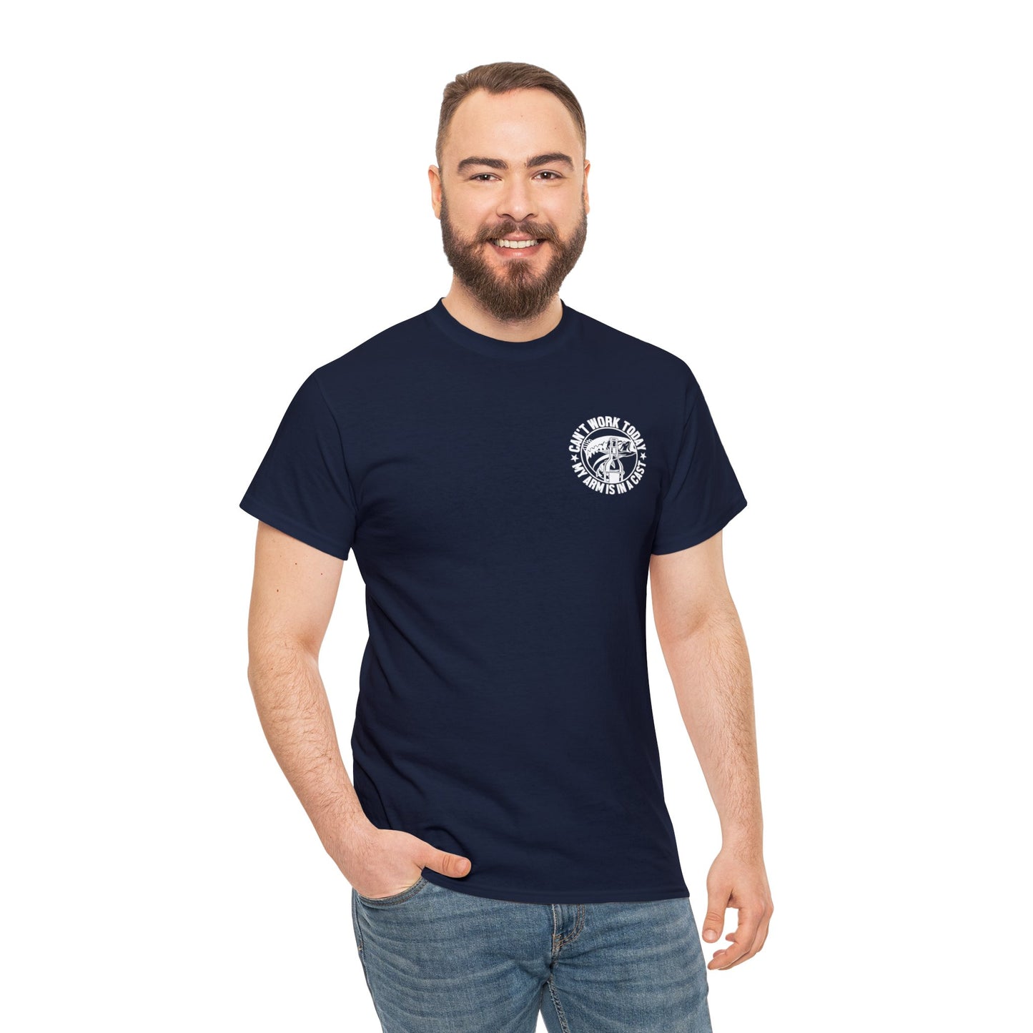 Cant Work Today My Arm Is In A Cast Unisex Heavy Cotton Tee