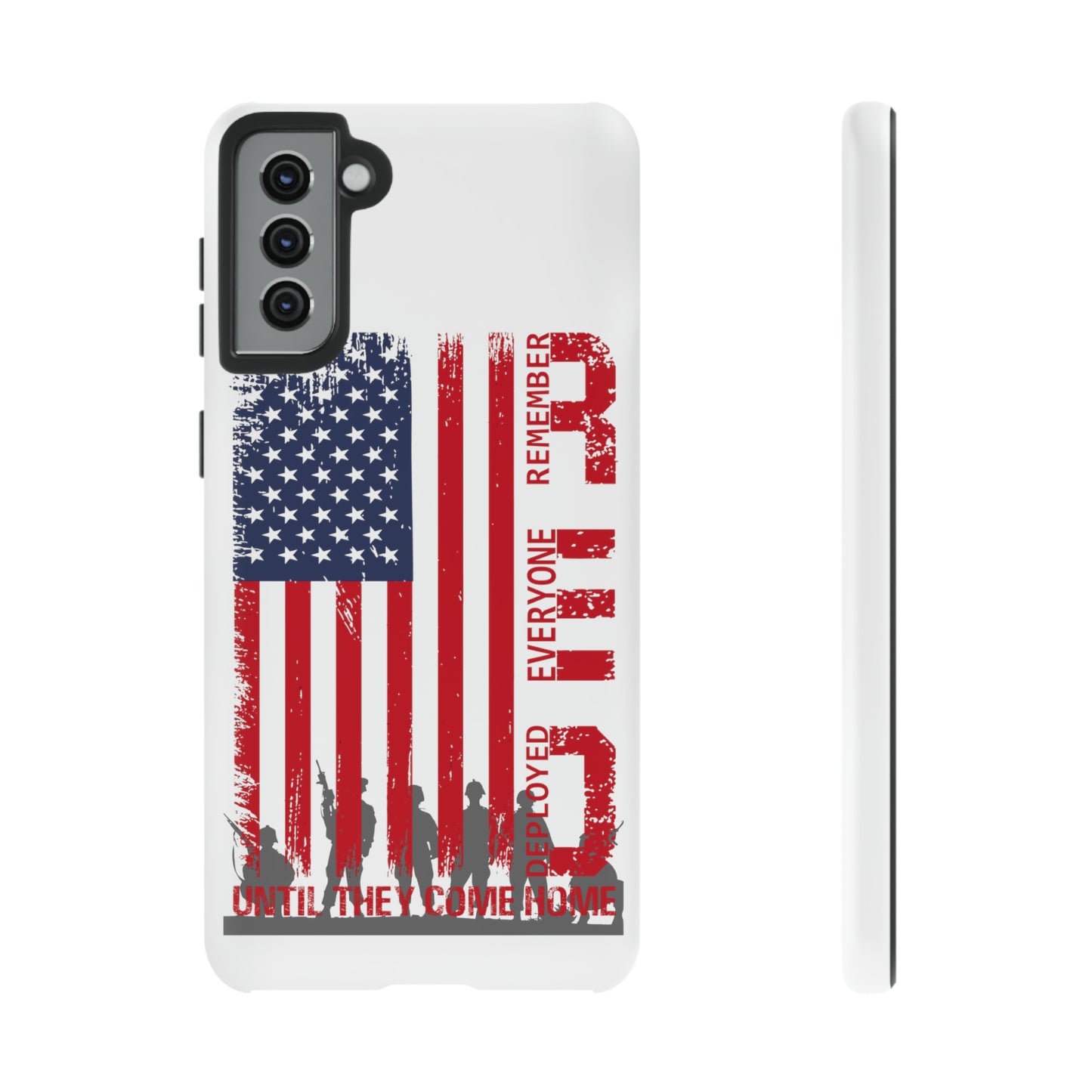 R.E.D. Until They Come Home US Flag Military -Tough Phone Cases