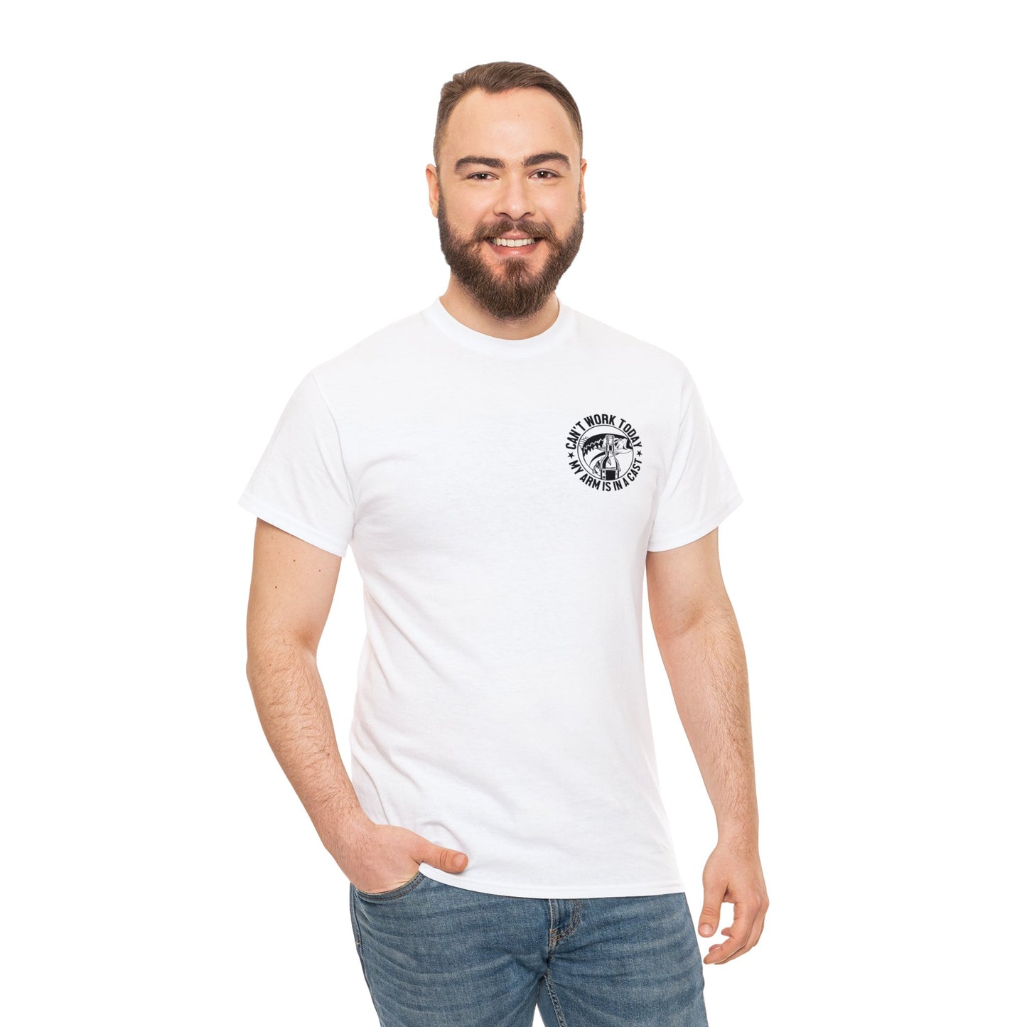 Cant Work Today My Arm Is In A Cast Unisex Heavy Cotton Tee