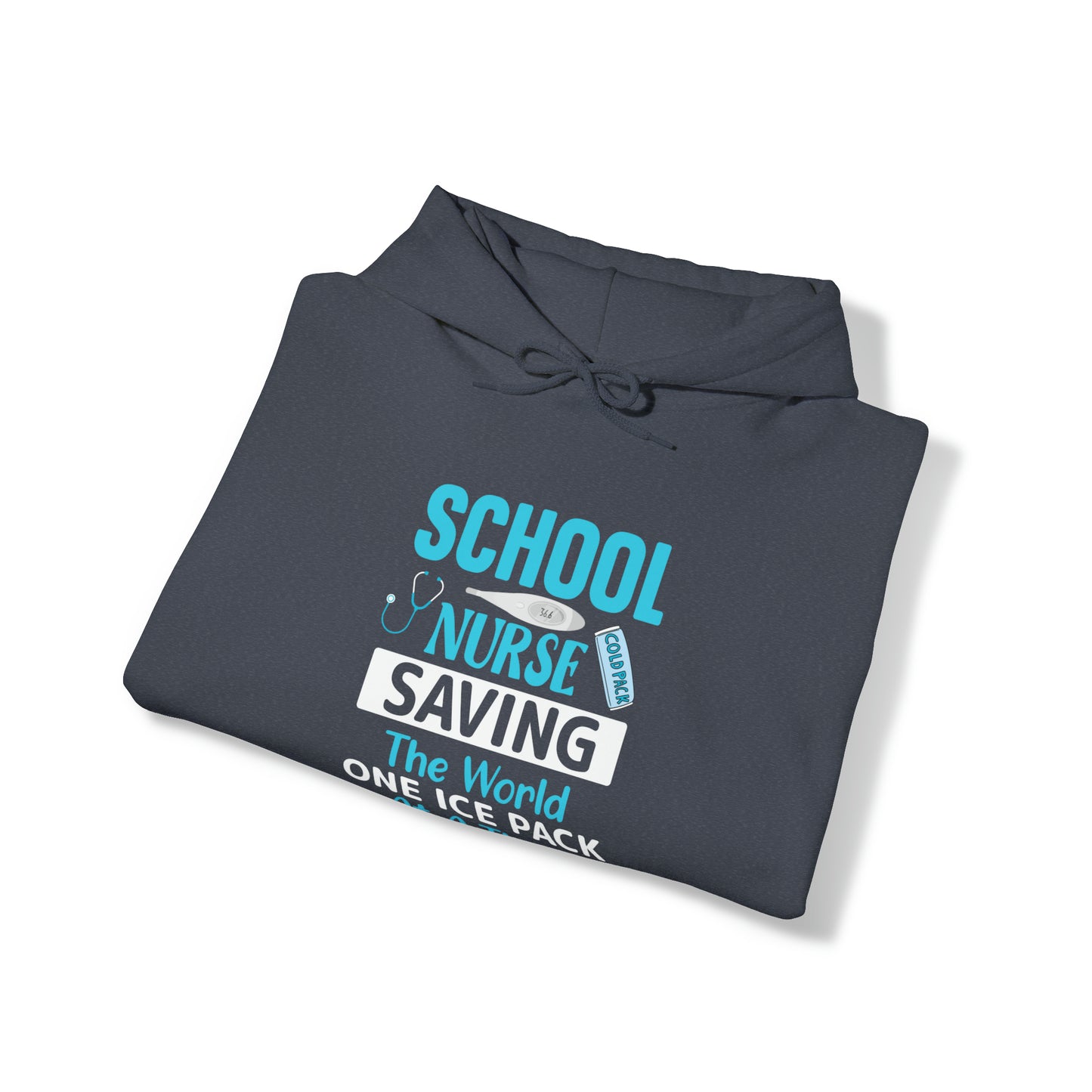 School Nurse Saving the World One Ice Pack at a Time Unisex Heavy Blend™ Hooded Sweatshirt