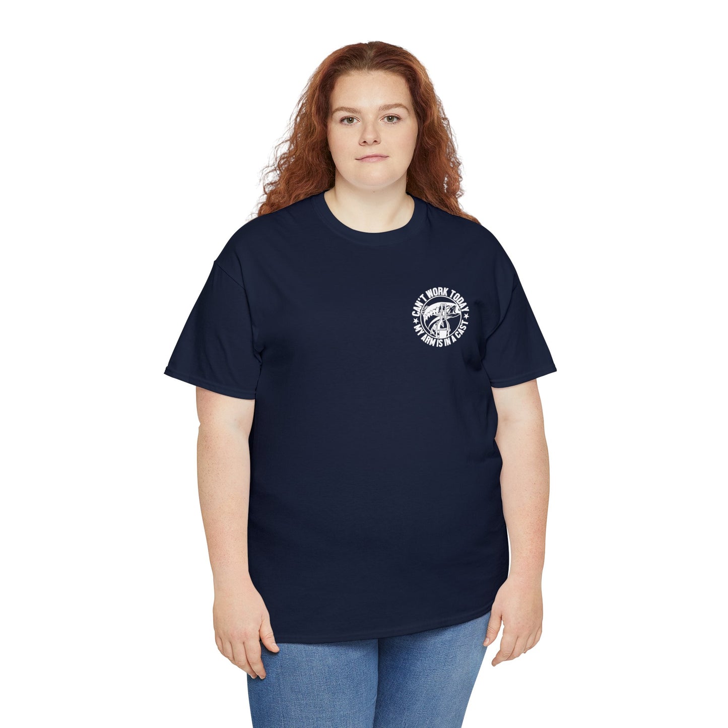 Cant Work Today My Arm Is In A Cast Unisex Heavy Cotton Tee