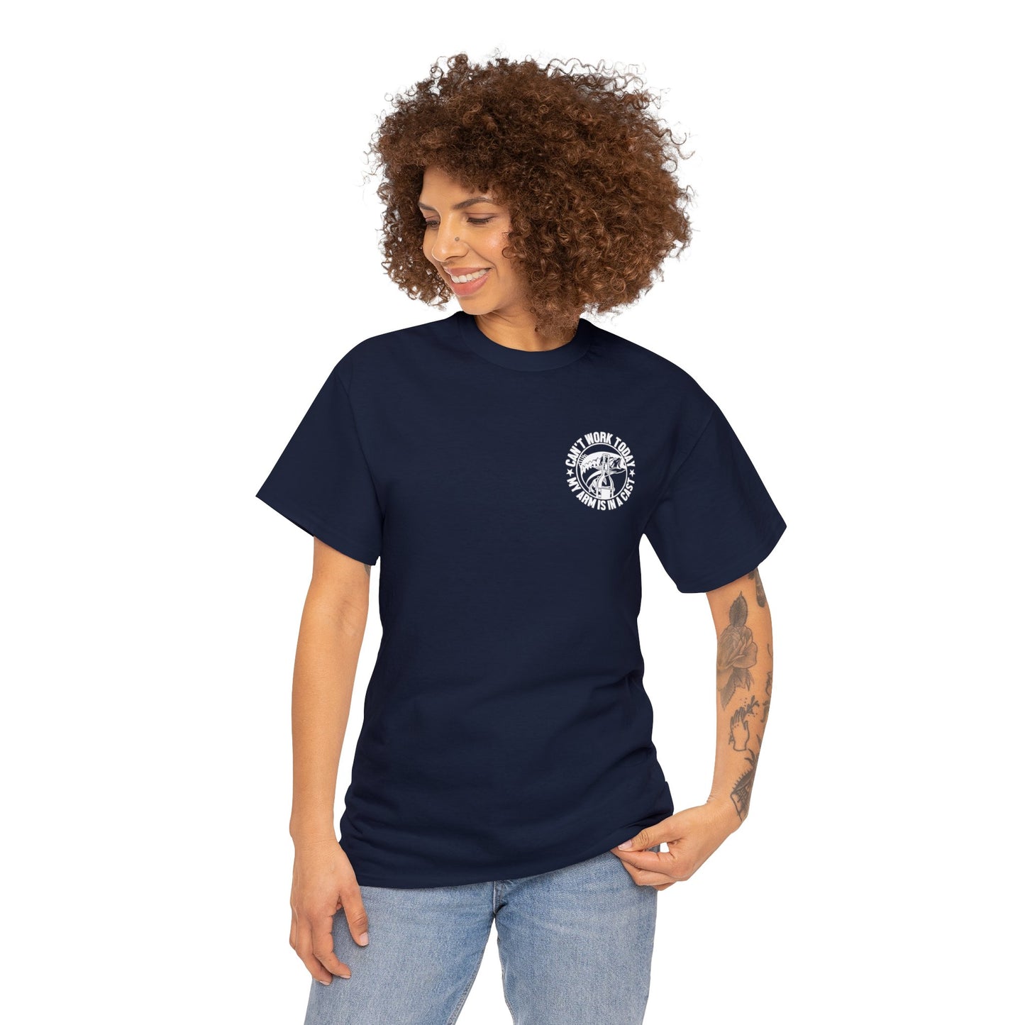 Cant Work Today My Arm Is In A Cast Unisex Heavy Cotton Tee