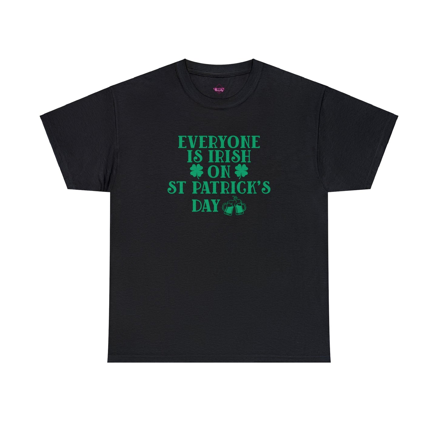 Everyone Is Irish On St Patricks Day Unisex Heavy Cotton Tee