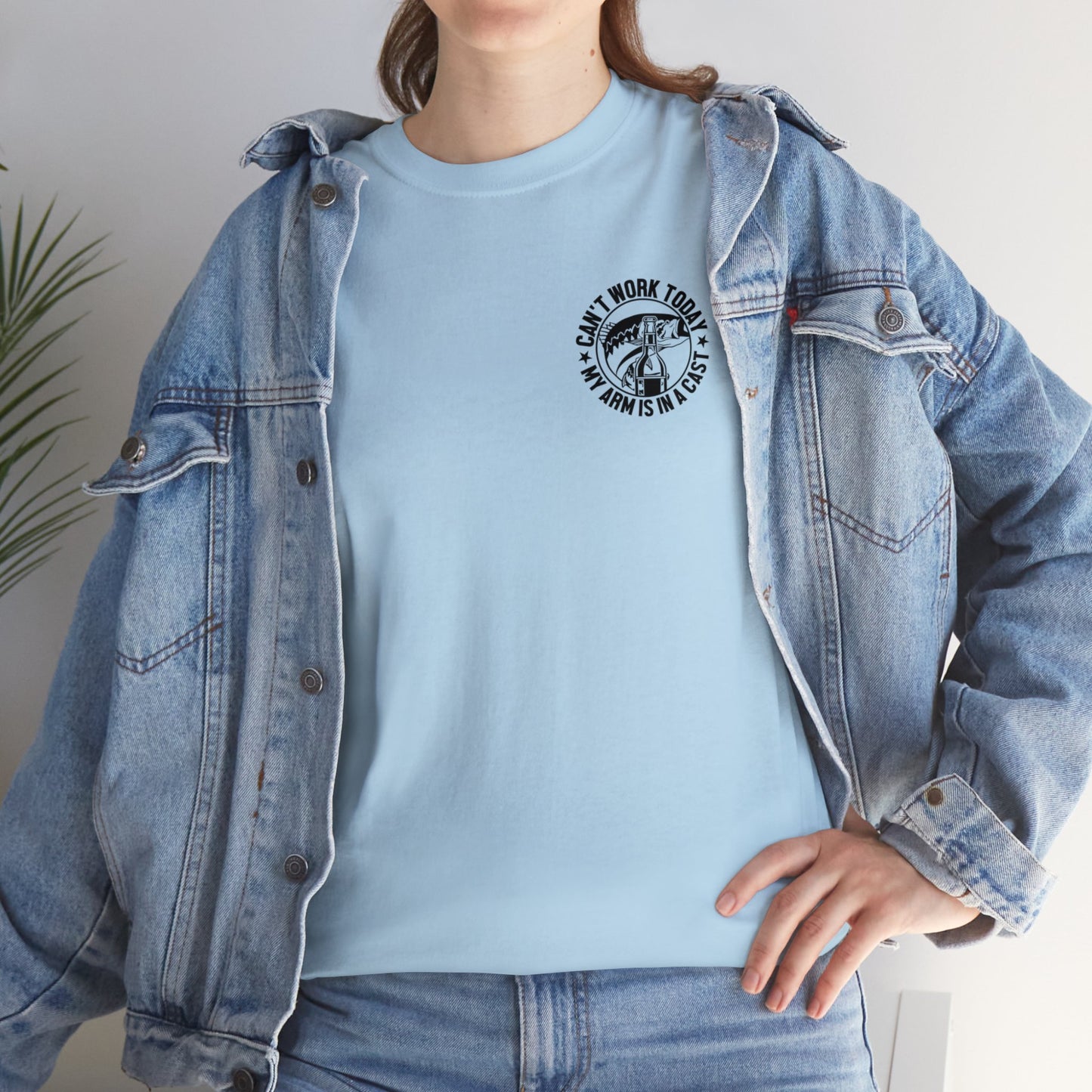 Cant Work Today My Arm Is In A Cast Unisex Heavy Cotton Tee
